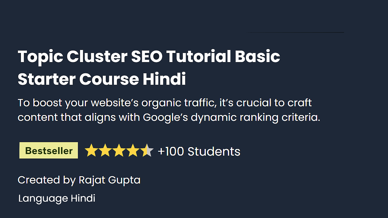 Topic Cluster SEO Starter Course Hindi